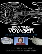 Illustriertes Handbuch: Die U.S.S.Voyager NCC-74656 (USS) (Star Trek)