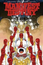Manifest Destiny 8: Sacrificum & Reditus