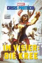 Marvel - Crisis Protocol: Im Visier - Die Kree (Roman)