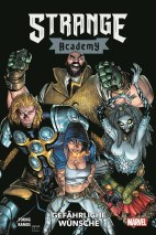 Strange Academy 3: Gefaehrliche Wuensche
