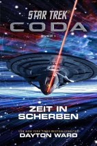Star Trek - Coda 1: Zeit in Scherben