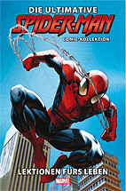 Ultimate Spider-Man-Comic-Kollektion 1: Lektionen fuers Leben (Spider Man Comic Kollektion / Collection)