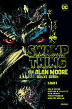 Swamp Thing von Alan Moore 3 - Deluxe Edition (von 3)