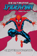 Ultimate Spider-Man-Comic-Kollektion 7: Ohne Verantwortung (Spider Man Comic Kollektion / Collection)