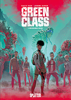 Green Class 3: Kriechendes Chaos