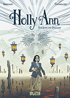 Holly Ann 4: Das Jahr des Drachen