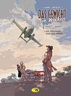 Das Gewicht der Wolken 1: Die Freundin von Eva Peron