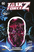 Task Force Z 2: Die Zombie-Verschwoerung