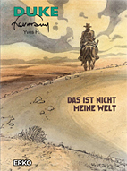 Duke 7: Das ist nicht meine Welt
