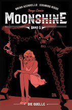 Moonshine 5: Die Quelle