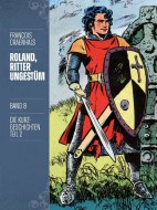 Roland, Ritter Ungestuem 8 - Neue Edition