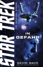 Star Trek - The Original Series: In Gefahr (Roman)
