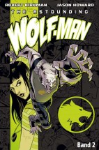 The Astounding Wolf-Man 2 - Aus dem Invincible Universum (Wolf Man)