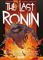 Teenage Mutant Ninja Turtles: The Last Ronin 1 (TMNT) (Splitter Books)