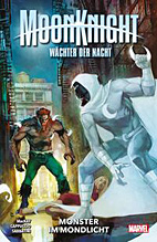 Moon Knight - Waechter der Nacht 3: Monster im Mondlicht (2021)