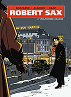 Robert Sax 2: Verlorene Paradiese