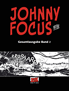 Johnny Focus Gesamtausgabe 2 (von 4)