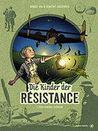 Die Kinder der Résistance 7: Vom Himmel gefallen