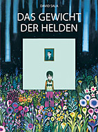 Das Gewicht der Helden