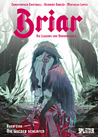 Briar – die Legende von Dornroeschen 1: Nie wieder schlafen ( Splitter Books)