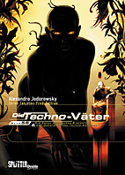 Die Techno-Vaeter Doppelband 3 (Band 5 + 6 / Die Sekte der Techno-Bischoefe / Das Geheimnis des Techno-Vatikans  (Techno Vaeter - Technovaeter)