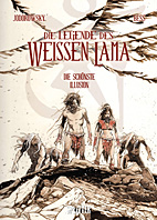 Die Legende des weissen Lama 2: Die schoenste Illusion