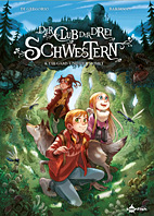 Der Club der drei Schwestern 4: Die Gams und der Komet