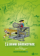 Benni Baerenstark Gesamtausgabe 5 (von 5)