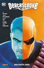 Deathstroke Inc. 2: Das erste Jahr