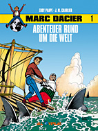 Marc Dacier 1: *VZA* Abenteuer rund um die Welt (Vorzugsausgabe)