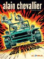 Alain Chevallier 04: Die Piraten der Strasse