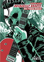 Rockabilly Krauts - Des Teufels Gitarre *VZA / Vorzugsausgabe*