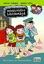 Detektivbuero LasseMaja - Die Comics zur Detektiv-Reihe (Lasse Maja)