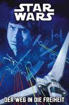 Star Wars Sonderband 150: Der Weg in die Freiheit