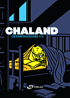 Chaland Gesamtausgabe 1 (von 2)