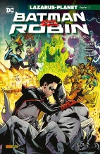 Batman vs Robin 2: Lazarus-Planet Kapitel 2 (von 3)