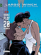 Largo Winch Doppelband 10:  Double Play - 20 Sekunden (Band 19 & 20)