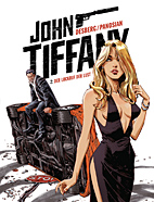 John Tiffany 2: Der Lockruf der Lust