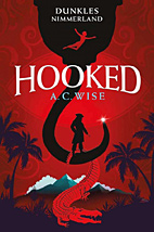 Hooked (Dunkles Nimmerland 02) (Roman)