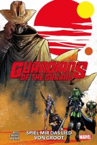 Guardians of the Galaxy (2023) 1: Spiel mir das Lied von Groot