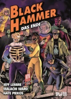 Black Hammer 8: Das Ende (Splitter Books)