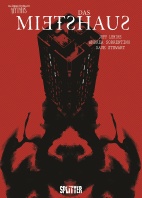 Das Mietshaus - Eine Graphic Novel aus dem Bone Orchard Mythos (Splitter Books)