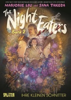 The Night Eaters 2: Ihre kleinen Schnitter (Splitter Books)