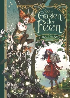 Der Garten der Feen 2: Die kleine Koenigin
