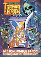 The Simpsons: Treehouse of Horror Necronomnibus 2: Boesenachtgeschichten fuer Biester und Monster