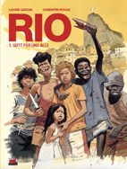 Rio 1: Gott fuer alle