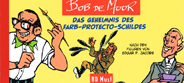 Bob de Moor: Das Geheimnis des Farb-Protecto-Schildes