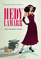 Hedy Lamarr - Wienerin, Hollywoodstar Erfinderin