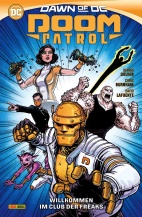 Doom Patrol - Willkommen im Club der Freaks