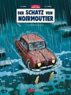 Abenteuer von Jacques Gibrat 10: *VZA* Der Schatz von Noirmoutier (Vorzugsausgabe)